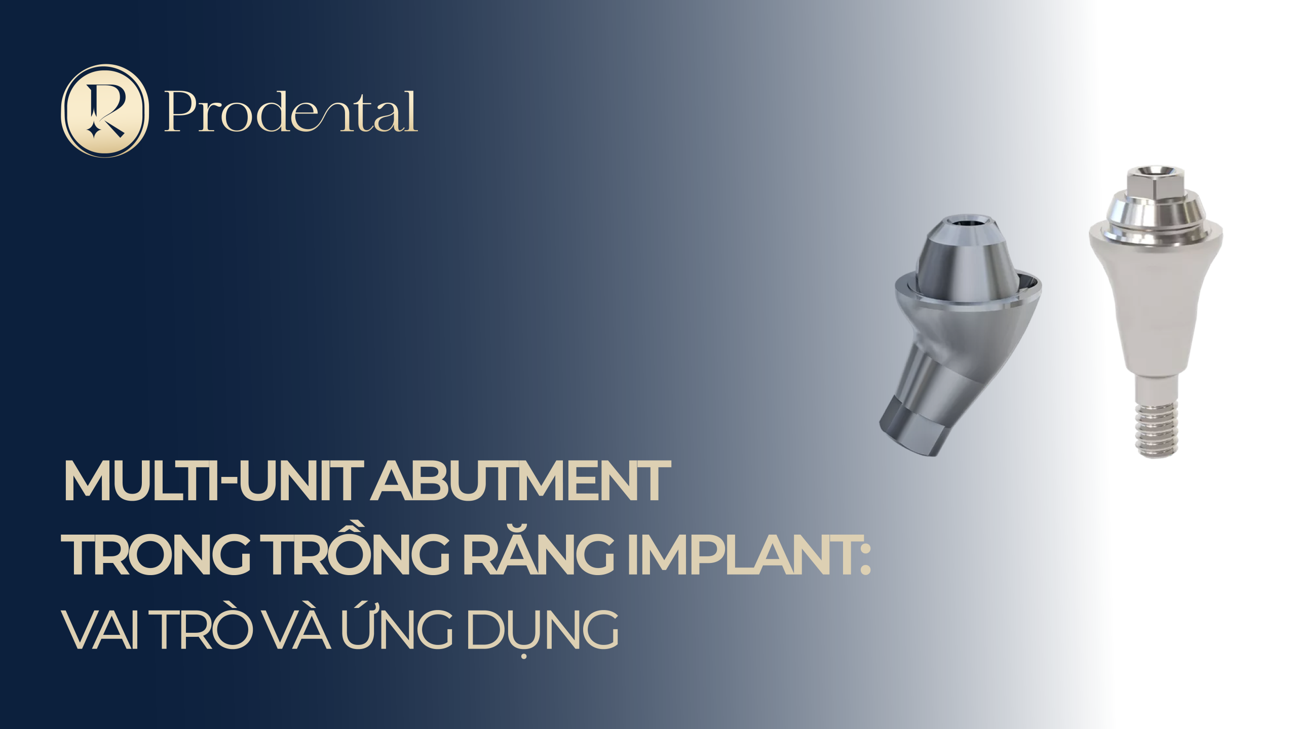 Multi unit abutment trong trồng răng Implant Vai trò và ứng dụng 04 scaled